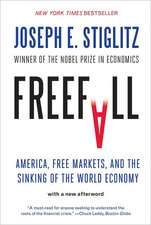 Freefall – America, Free Markets, and the Sinking of the World Economy