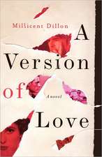 A Version of Love – A Novel