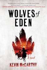 Wolves of Eden – A Novel