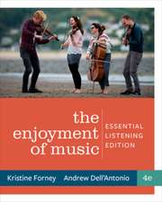 Enjoyment of Music – Essential Listening with Total Access