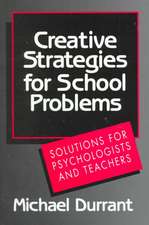 Creative Strategies for School Problems