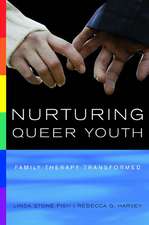 Nurturing Queer Youth – Family Therapy Transformed