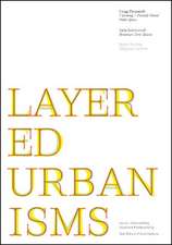 Layered Urbanisms