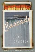 Cascade – Stories