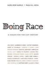 Doing Race – 21 Essays for the 21st Century