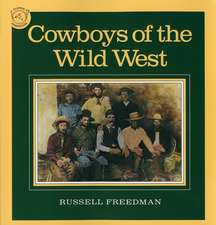 Cowboys of the Wild West