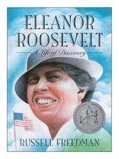 Eleanor Roosevelt: A Newbery Honor Award Winner