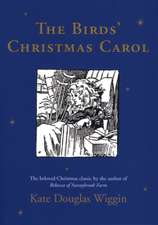 The Birds' Christmas Carol: A Christmas Holiday Book for Kids