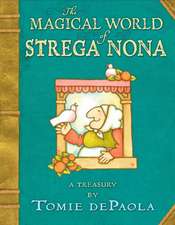 The Magical World of Strega Nona