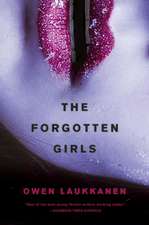 The Forgotten Girls