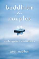 Buddhism for Couples: A Calm Approach to Relationships