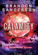 Reckoners 3. Calamity