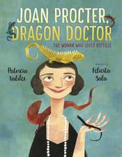 Joan Procter, Dragon Doctor