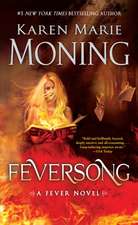 Moning, K: Feversong