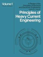 Principles of Heavy Current Engineering