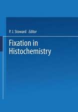 Fixation in Histochemistry