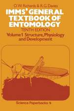 IMMS’ General Textbook of Entomology: Volume I: Structure, Physiology and Development