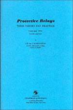 Protective Relays Their Theory and Practice: Volume Two