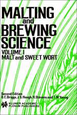 Malting and Brewing Science: Malt and Sweet Wort, Volume 1