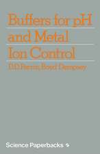 Buffers for pH and Metal Ion Control