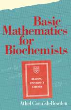 Basic Mathematics for Biochemists