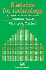 Statistics for Technology: A Course in Applied Statistics, Third Edition