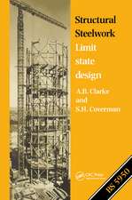 Structural Steelwork: Limit state design