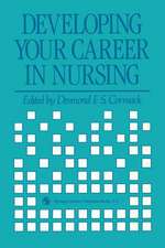 Developing Your Career in Nursing