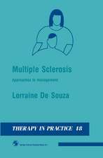 Multiple Sclerosis: Approaches to Management