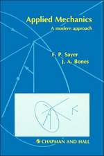 Applied Mechanics: A modern approach