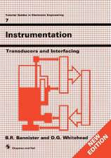 Instrumentation: Transducers and Interfacing