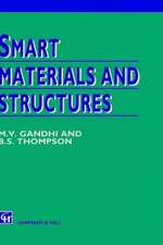 Smart Materials and Structures