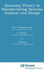 Queueing Theory in Manufacturing Systems Analysis and Design