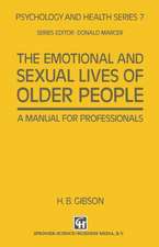 The Emotional and Sexual Lives of Older People: A Manual for Professionals