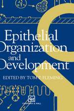 Epithelial Organization and Development