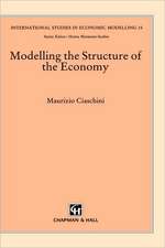 Modelling the Structure of the Economy