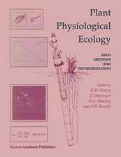 Plant Physiological Ecology: Field methods and instrumentation