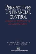 Perspectives on Financial Control: Essays in memory of Kenneth Hilton