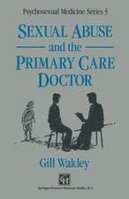 Sexual Abuse and the Primary Care Doctor