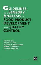 Guidelines for Sensory Analysis in Food Product Development and Quality Control