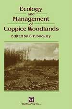 Ecology and Management of Coppice Woodlands