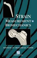 Strain Measurement in Biomechanics