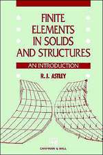 Finite Elements in Solids and Structures: An introduction