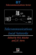 Telecommunications Local Networks