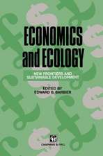 Economics and Ecology: New frontiers and sustainable development