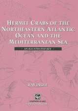 Hermit Crabs of the Northeastern Atlantic Ocean and Mediterranean Sea