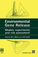 Environmental Gene Release: Models, experiments and risk assessment