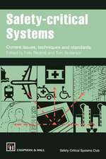 Safety-critical Systems: Current issues, techniques and standards