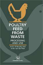 Poultry Feed from Waste: Processing and use