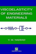 Viscoelasticity of Engineering Materials